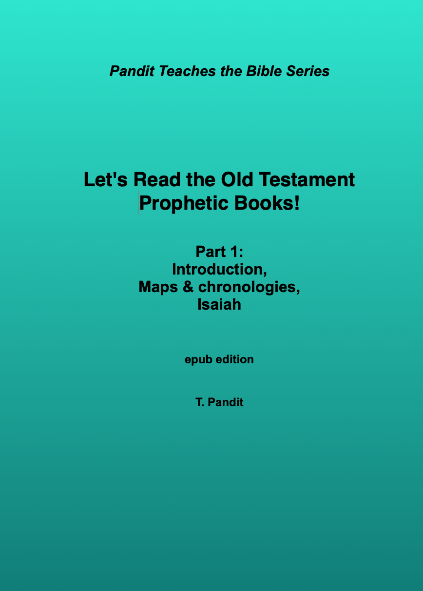 OT Prophets (epub) part 1 (Introduction, Maps&chronologies, Isaiah)